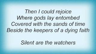 Dismember - Silent Are The Watchers Lyrics