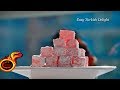 Turkish delight-Easy Version -Valentines Day Special ||Easy Jelly Candy|Ep:302