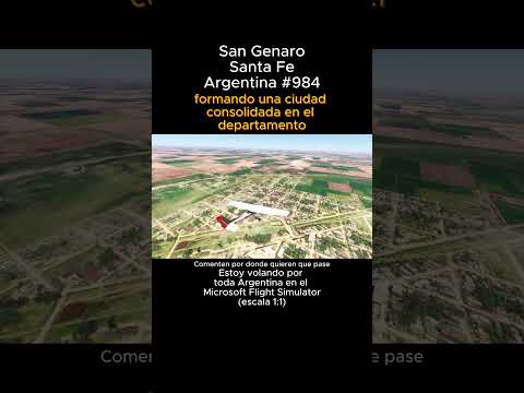 San Genaro, Santa Fe desde el Microsoft Flight Simulator #sangenaro #santafe #msfs #joaha45