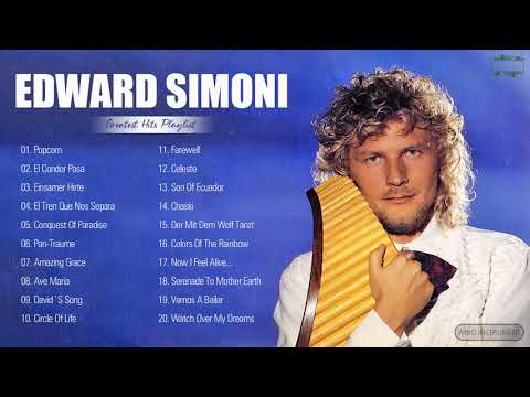 Edward Simoni Greatest Hits Collection Of All Time - Edward Simoni Best Instrumental Music 2021