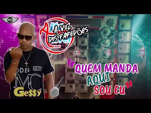 ALTO NÍVEL DO BRASIL - MC GESSY “QUEM MANDA AQUI SOU EU”. 2021
