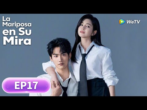 La Mariposa en Su Mira | Episodios 17 Completos (Sniper Butterfly) | WeTV