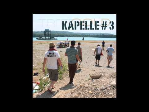 Kapelle#3 - Lost Summer (KIng Numinos Dub) - TRITTGOLD