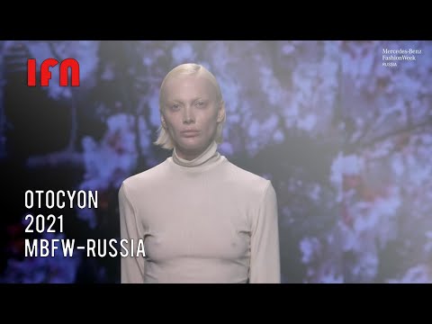 OTOCYON - Mercedes Benz Fashion Week Russia 2021