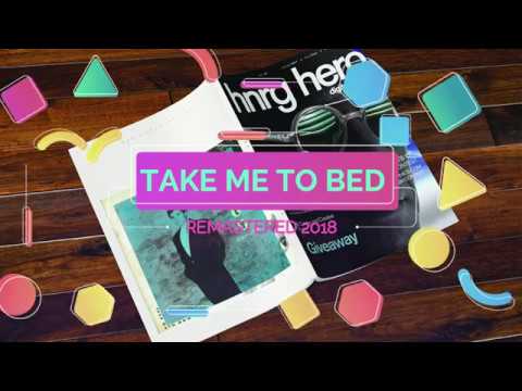 Charly Danone - Take Me To Bed (Remastered 2019)