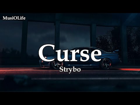Strybo - Curse [Music]