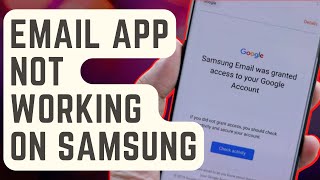 FIXED: Email App Not Working On Samsung | Email Issues