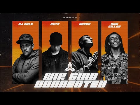 Cr7z x Sam Sillah x HeXer - Wir sind connected (prod. Screwaholic & Zepp)