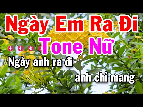 Karaoke Ngày Em Ra Đi Tone Nữ Nhạc Sống Cha Cha