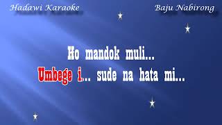 Download lagu KARAOKE BATAK BAJU NABIRONG mp3 Download lagu KARAOKE BATAK BAJU NABIRONG mp3