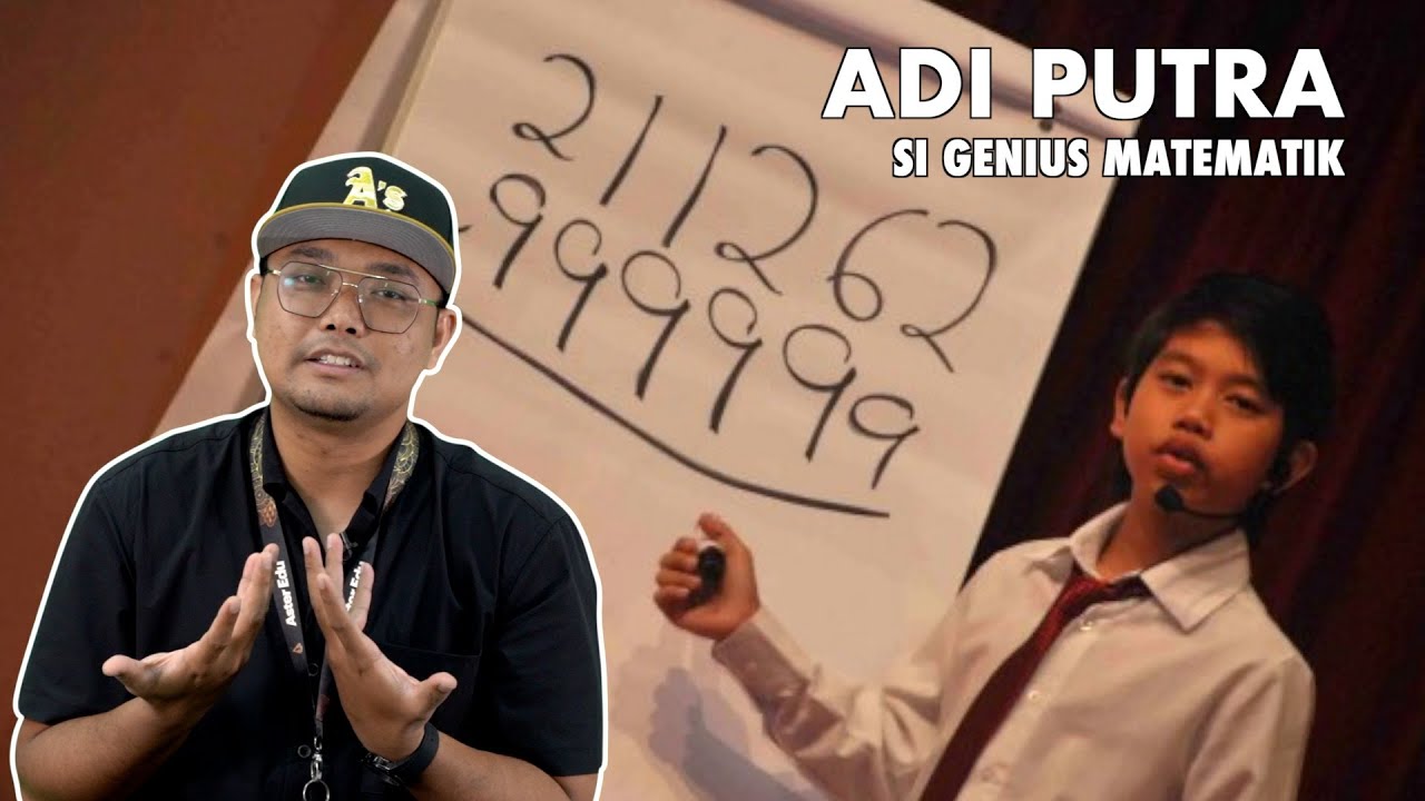 Adi Putra: Genius Matematik