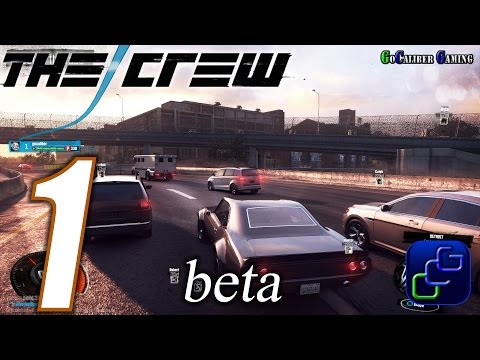 The CREW Beta Walkthrough Ultra PC - Gameplay Part 1