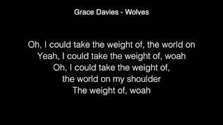 Grace Davies - Wolves Lyrics ( From X Factor UK 2017 )