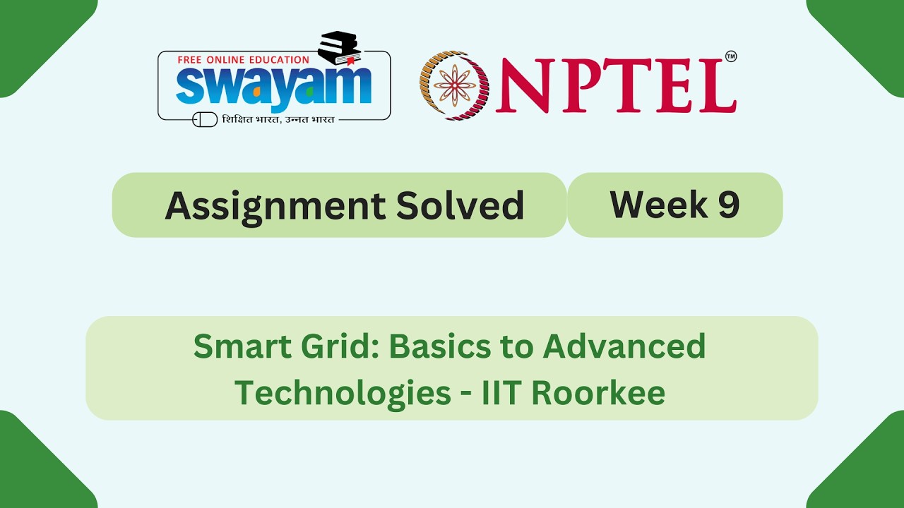 Smart Grid Basics to Advanced Technologies Week 9 || NPTEL ANSWERS 2026  #myswayam #nptel #nptel2026