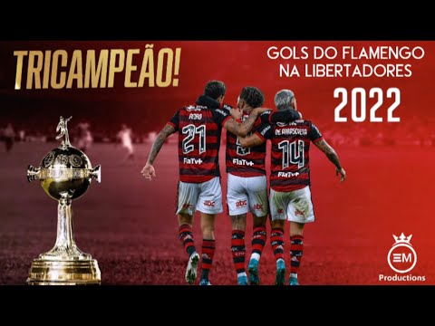 TODA TRAJETÓRIA DO FLAMENGO TRICAMPEÃO DA LIBERTADORES 2022 • TODOS OS GOLS | HD