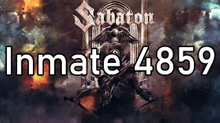 Sabaton | Inmate 4859 | Lyrics