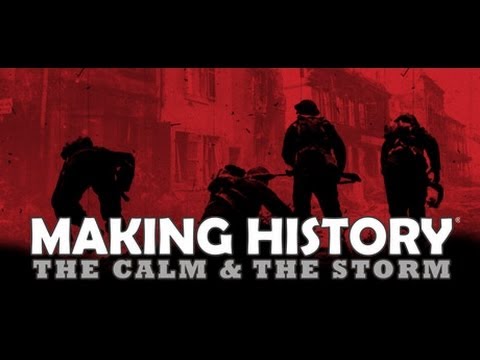Making History : The Calm & The Storm PC