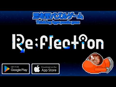 Re;flection Video