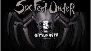 Six Feet Under &quot;Shadow Of The Reaper&quot; LIVE in San Francisco on Capital Chaos TV