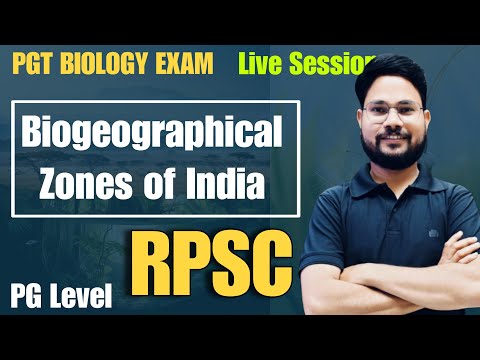 BIOGEOGRAPHICAL ZONES IN INDIA II BIOGEOGRAPHY  II LIVE SESSION by skdigrawal sir #rpsc_today_news