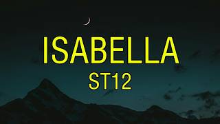 Download lagu ST12 - Isabella (Lirik Lagu) mp3