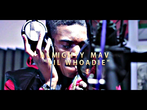 Almighty Mav - Lil Whoadie | @Blaccoutprod