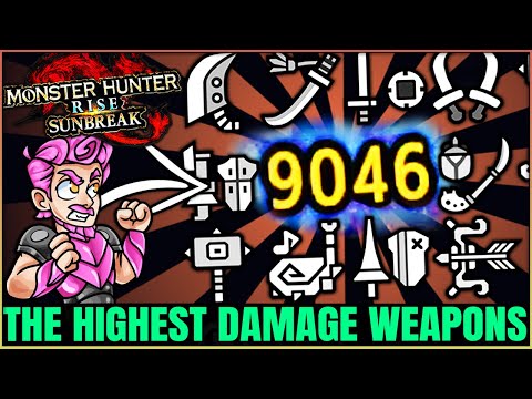 The HIGHEST Damage Possible for ALL 14 Weapons in Sunbreak & More - Monster Hunter Rise Sunbreak!