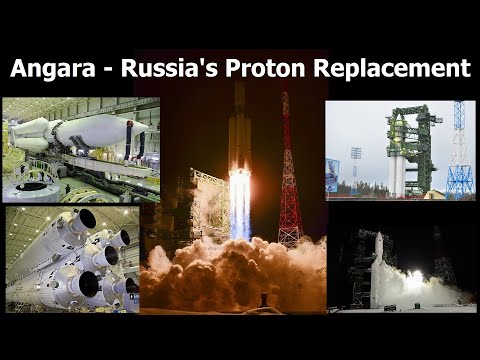 Angara - Russia's Replacement For The Proton Rocket