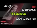 ARIEF TIARA NADA RENDAH PRIA II KARAOKE