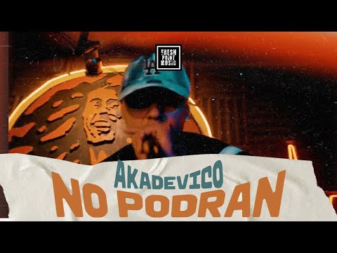 Akadevico - No podrán (Video Oficial)