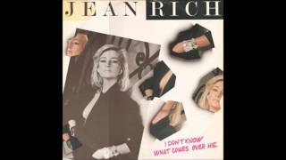 JEAN RICH - I Don't Know What Comes Over Me (Club Mix) 1987