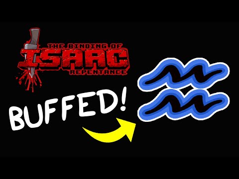 Aquarius got Buffed in Repentance!