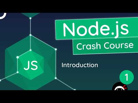 Node.js Crash Course Tutorial #1 - Introduction & Setup