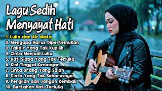 Download lagu SLOW ROCK MELAYU TERBAIK 2026 | LUKA DAN AIR MATA (Lagu Sedih Menyayat Hati) mp3