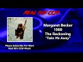 Margaret Becker - Take Me Away