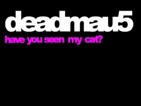 deadmau5 - Have seen my cat (digital head edit)
