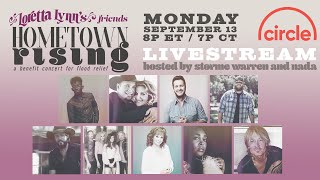 LIVE from Loretta Lynn’s Friends: Hometown Rising!