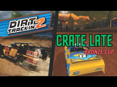 Dirt Trackin 2 - Crate Late Bronze Cup - YouTube