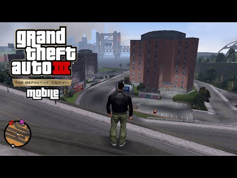 GTA: III Definitive Edition Mobile - Gameplay Walkthrough [Max Graphics] - YouTube