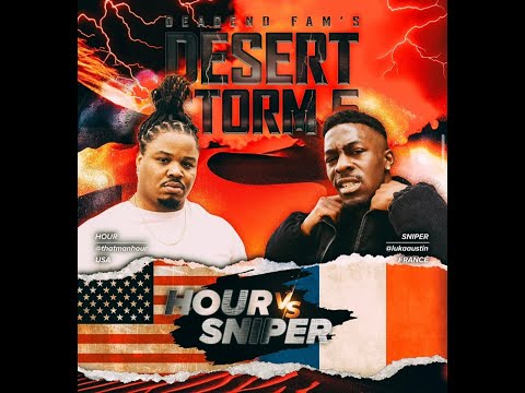 DESERT STORM 5 - HOUR VS SNIPER