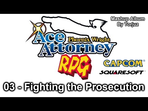 03 - Fighting the Prosecution ~ Ace Attorney RPG