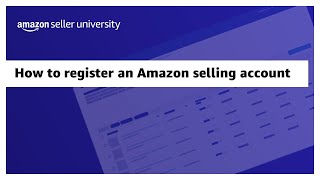 How to register an Amazon selling account