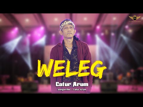 Catur Arum - Weleg (Music Live)