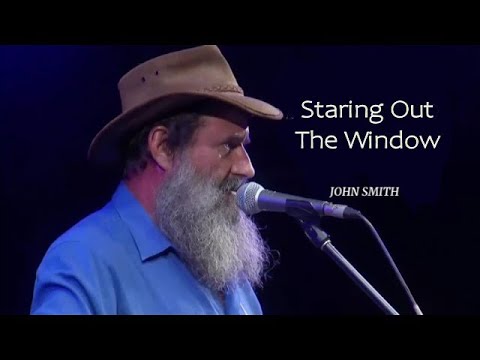 John Smith - Staring Out The Window