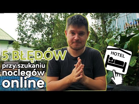5 błędów, które popełniasz szukając noclegów / e03 PODRÓŻNICZA PIĄTKA