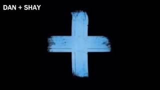 Dan + Shay - When I Pray For You (Lyrics)