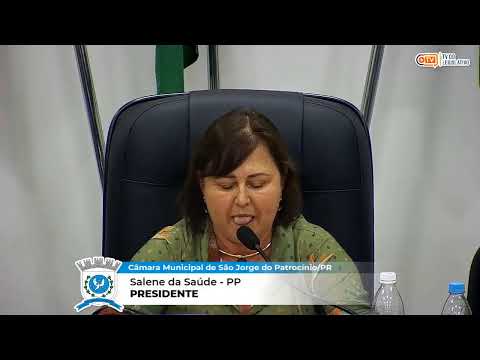 30° SESSÃO ORDINÁRIA DA CÂMARA MUNICIPAL DE SÃO JORGE DO PATROCÍNIO