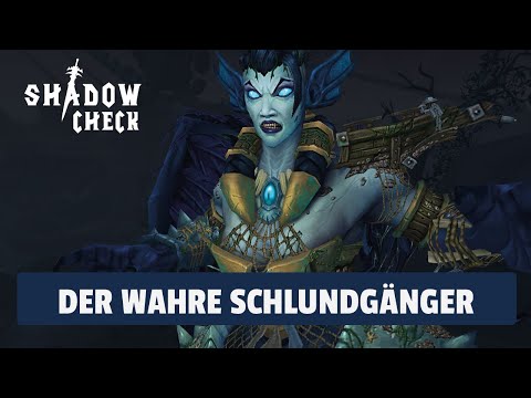 Shadowcheck - Der wahre Schlundgänger!