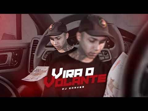 Mc Tinho da Sul   Vira o volante ( Dj Chaves)