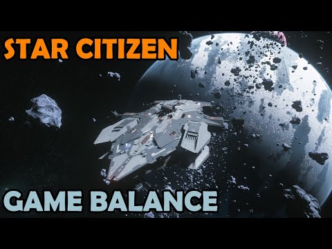 Why Balance is (eventually) Important | Star Citizen 3.16 4K